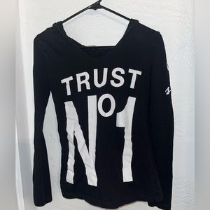 Trust No 1 hooded long sleeve shirt